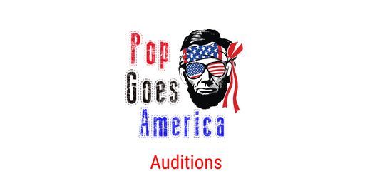 Pop Goes America - Auditions