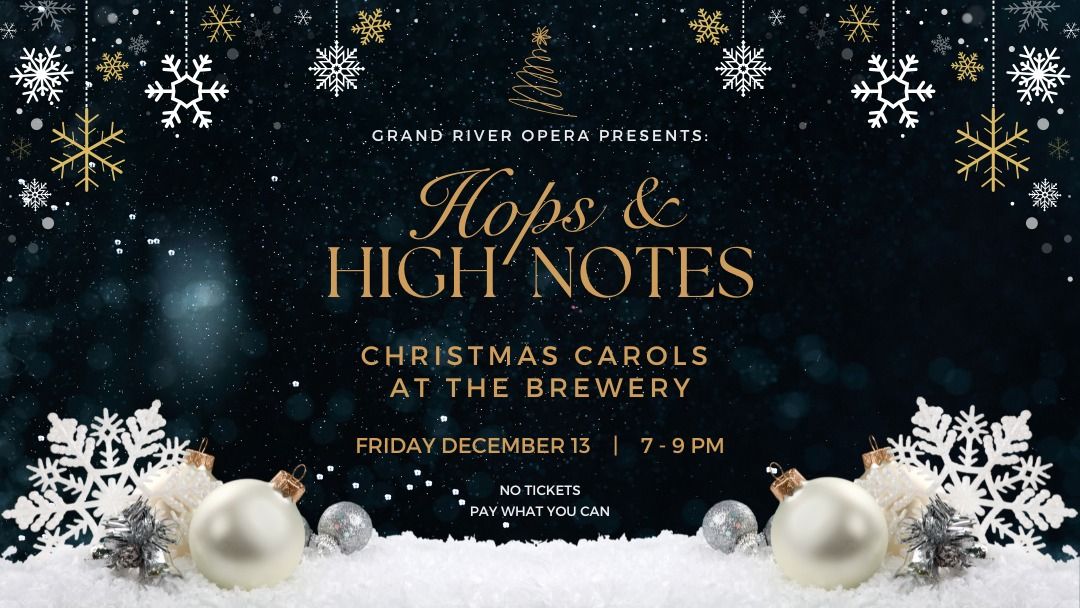 Hops & High Notes: Christmas Carols at the Brewery