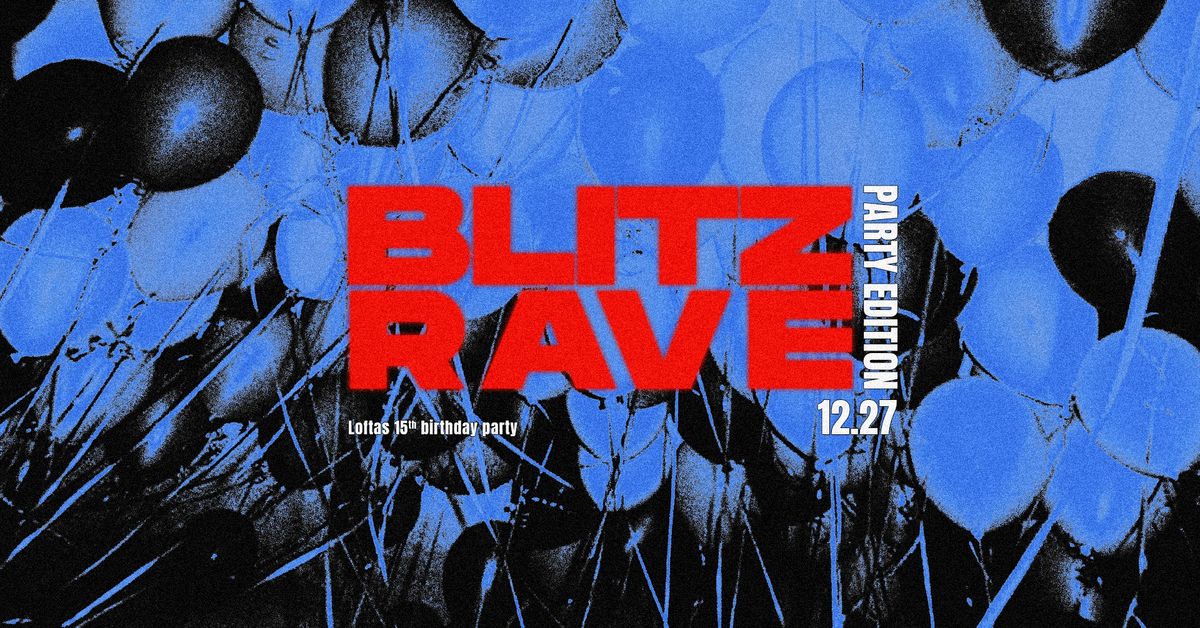 BLITZRAVE: PARTY EDITION