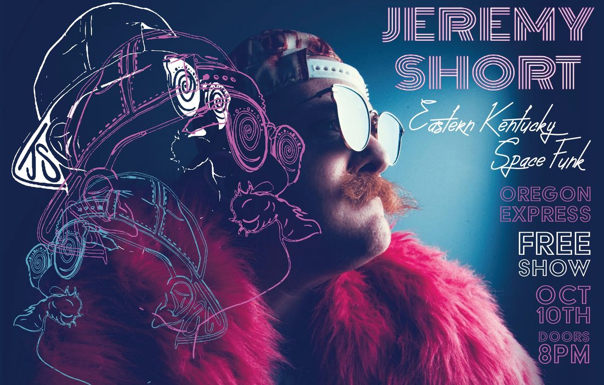 An Evening With Jeremy Short - Oct 10