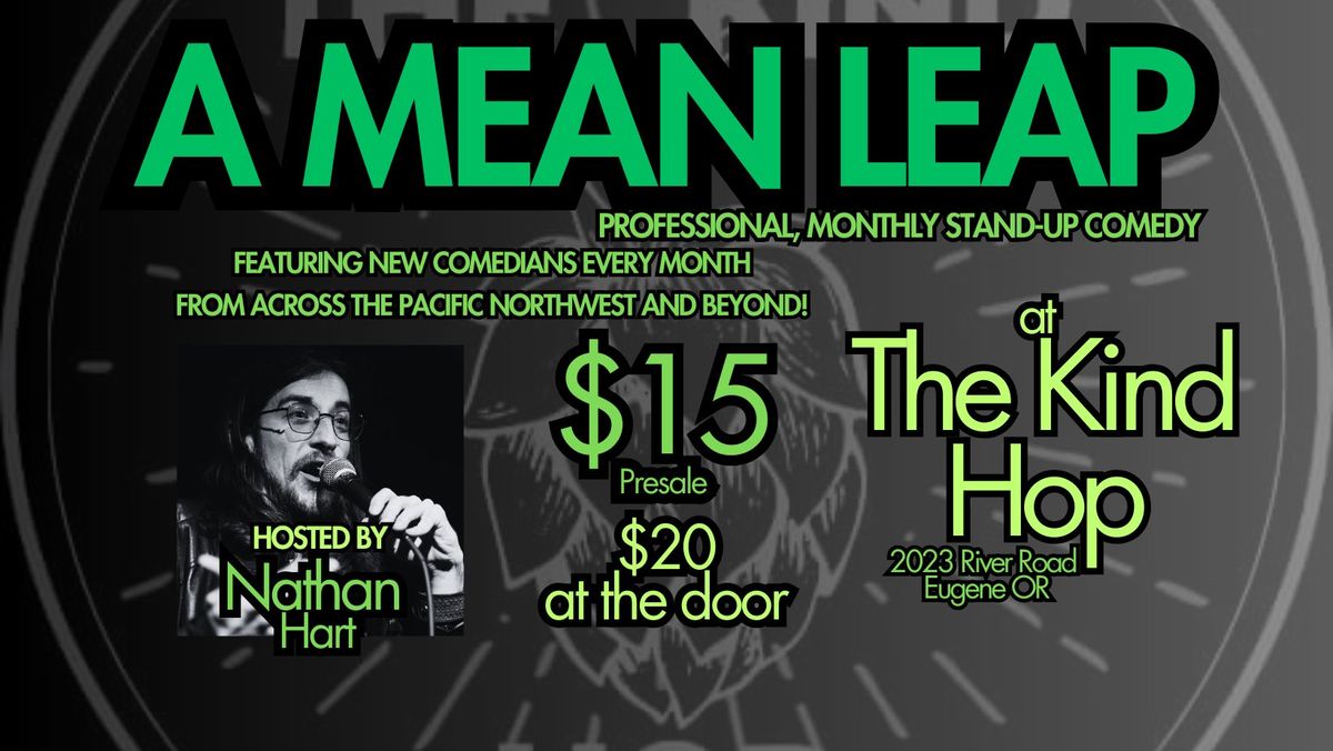 A Mean Leap: Stand-Up At The Kind Hop