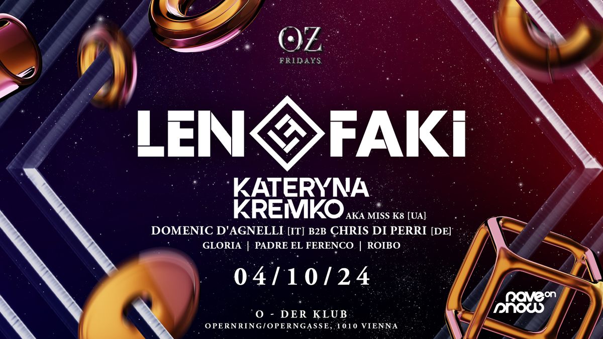 OZ x Rave on Snow w\/ LEN FAKI