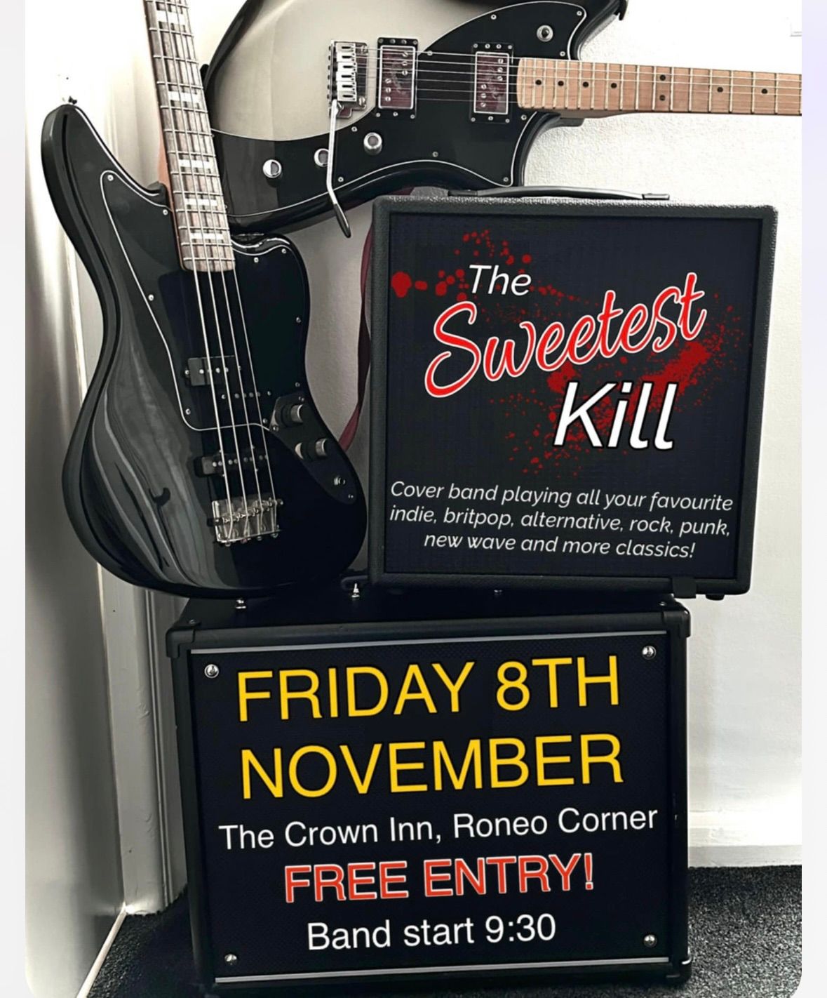 SWEETEST K*ll - Friday 8th at The Crown 