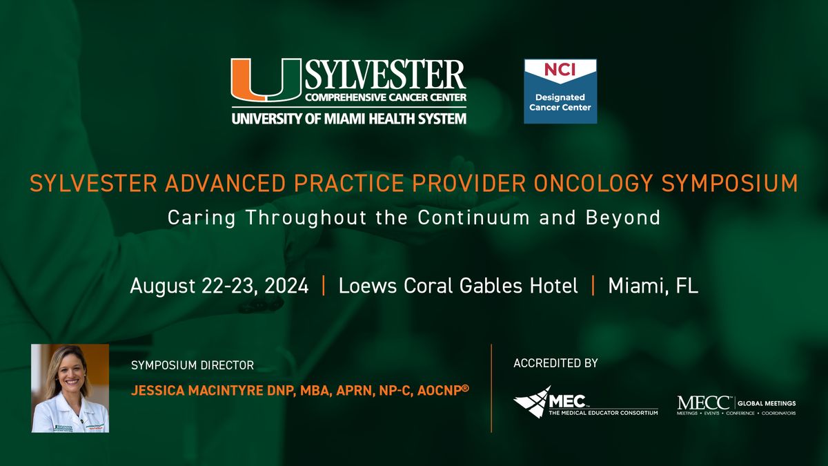 Sylvester Advanced Practice Provider Oncology Symposium