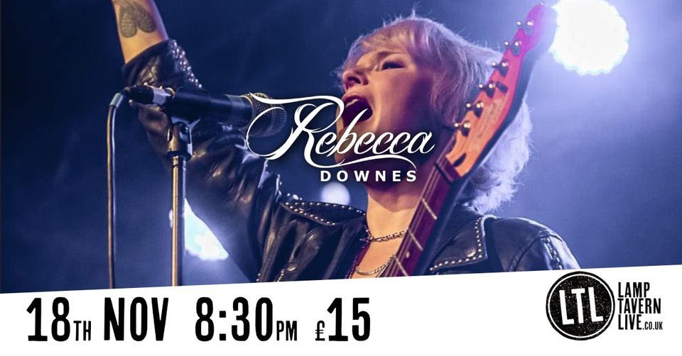 Rebecca Downes - LampTavernLive.co.uk
