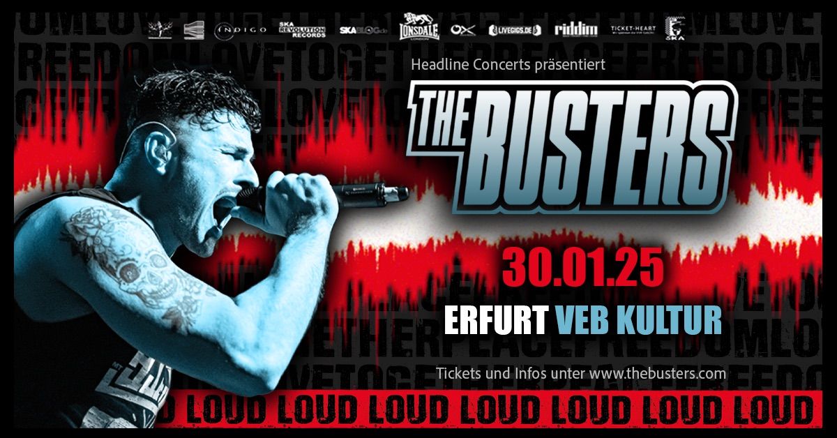 THE BUSTERS \u00b7 ERFURT \u00b7 LOUD TOUR 2025