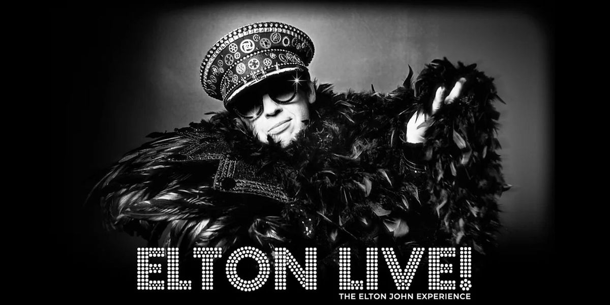 Elton Live! The Elton John Experience | MadLife 5:00