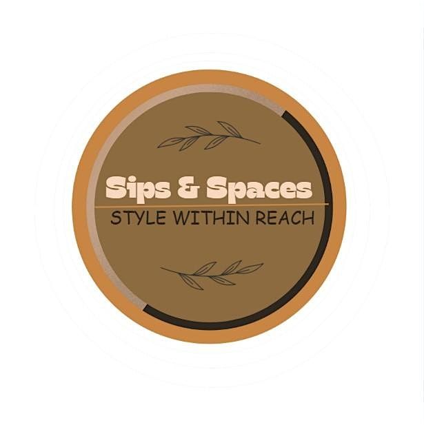 Sips & Spaces