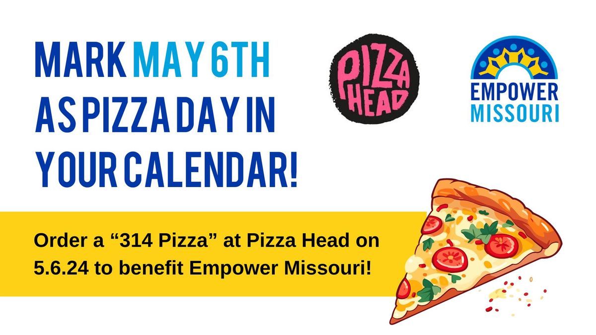 Pizza Head's 'Monday Donation Pizzas' for Empower Missouri