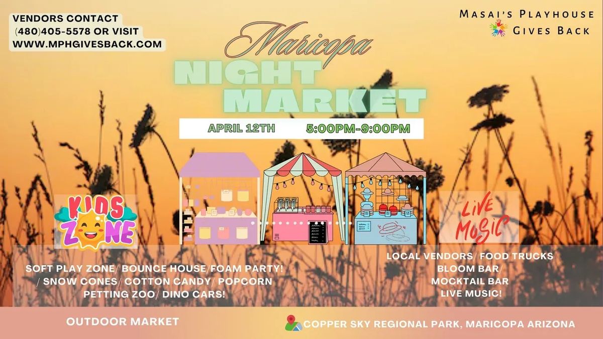 Maricopa Night Market- Spring Edition!