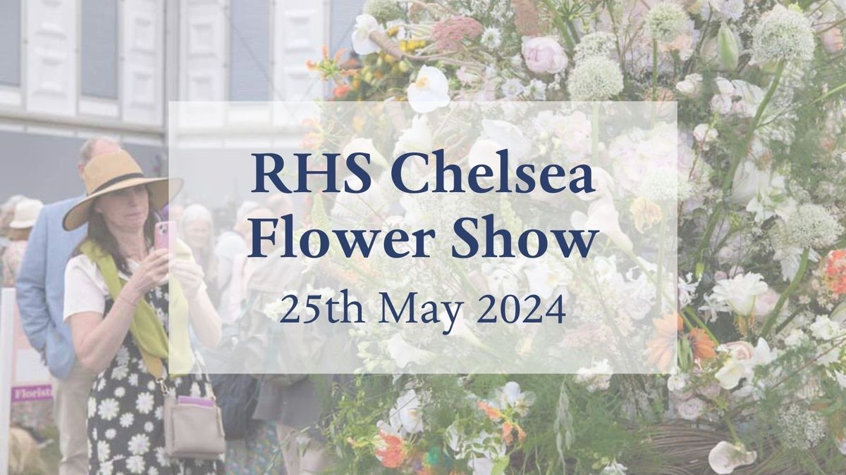 Coach Trip - RHS Chelsea Flower Show
