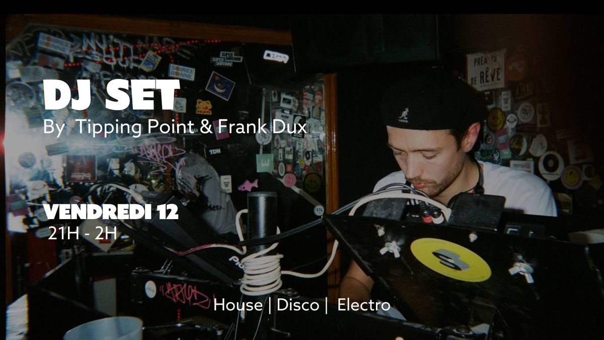 DJ Set in Belleville - Tipping Point & Frank Dux aux platines \ud83d\udcbf