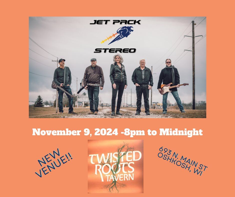 Jet Pack Stereo at Twisted Roots Tavern