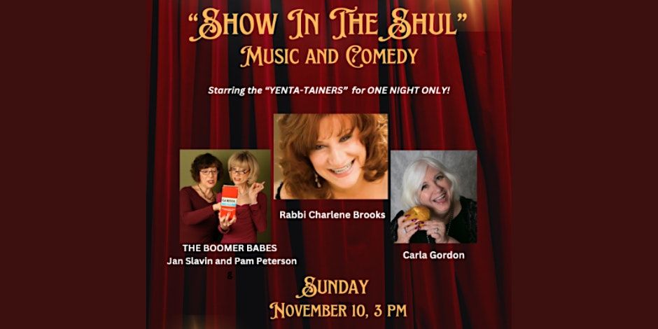 "Show in the Shul" Music and Comedy