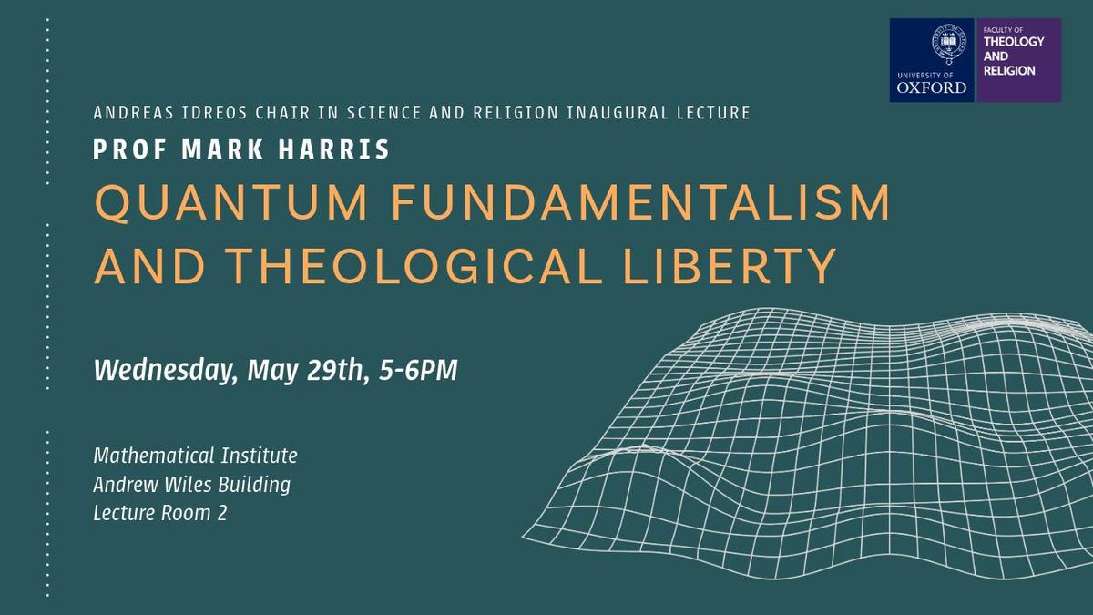 Prof Mark Harris | Quantum Fundamentalism and Theological Liberty