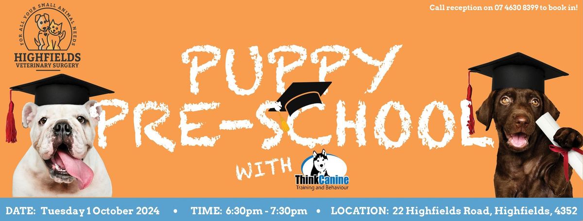 Highfields Vet Puppy Pre-School 