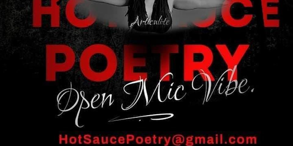 HOT SAUCE POETRY - Chicago