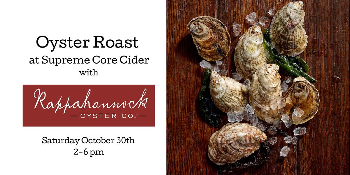 Oyster Roast with Rappahannock Oysters
