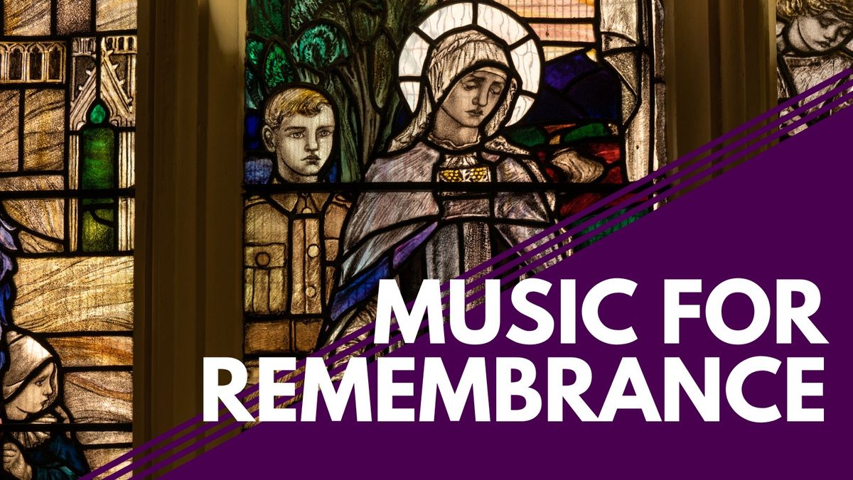 Music For Remembrance