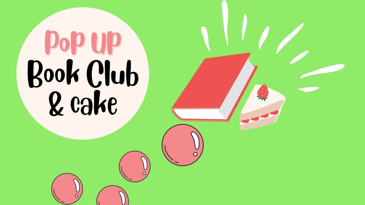 Pop Up Book Club & Cake