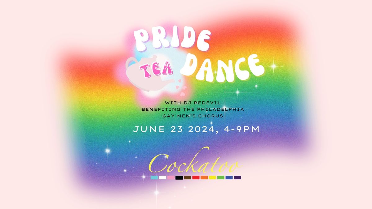 Pride Tea Dance Benefitting Philadelphia Gay Men's Chorus