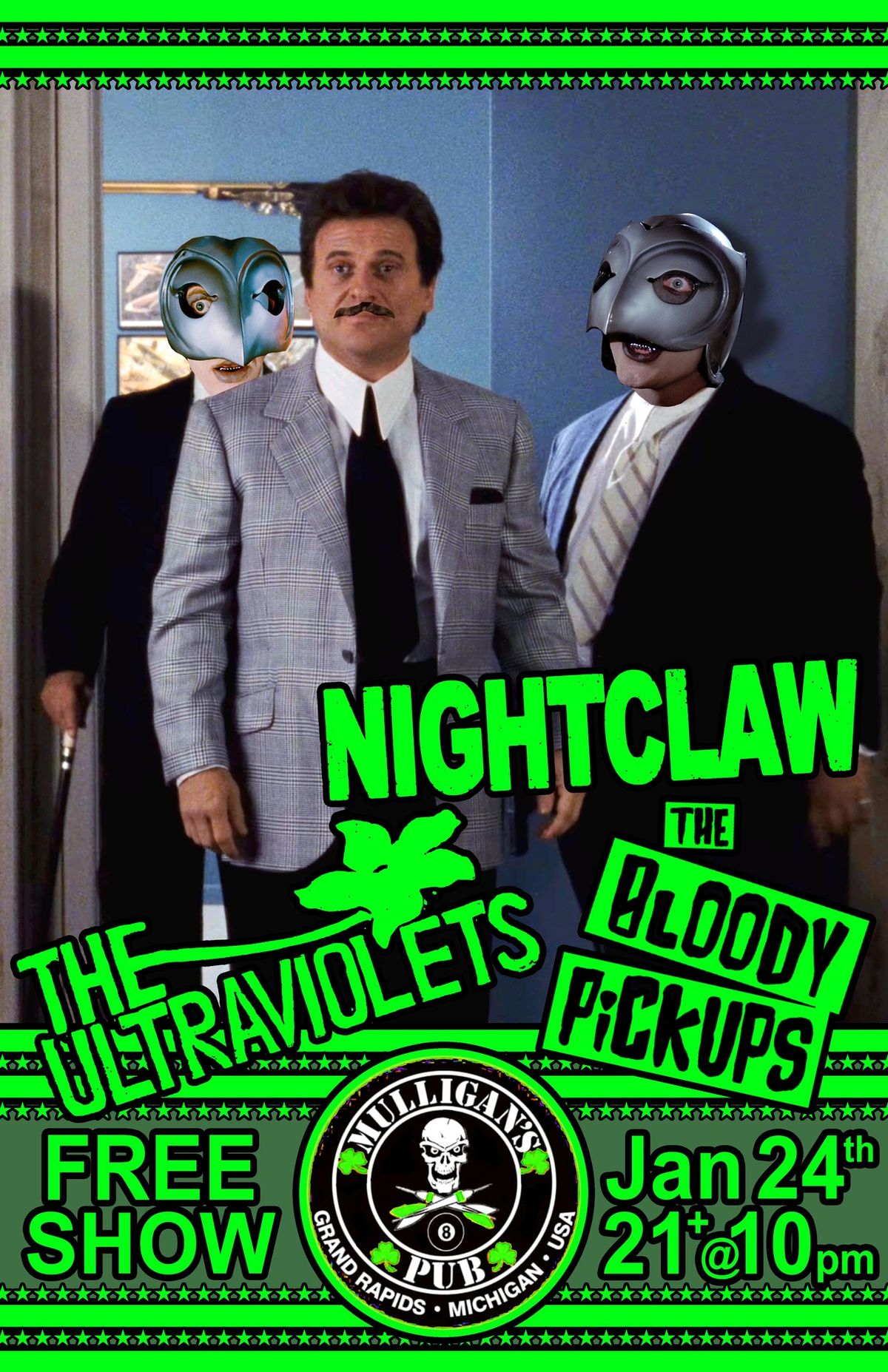 The Ultraviolets \/ NightClaw \/ The Bloody Pickups