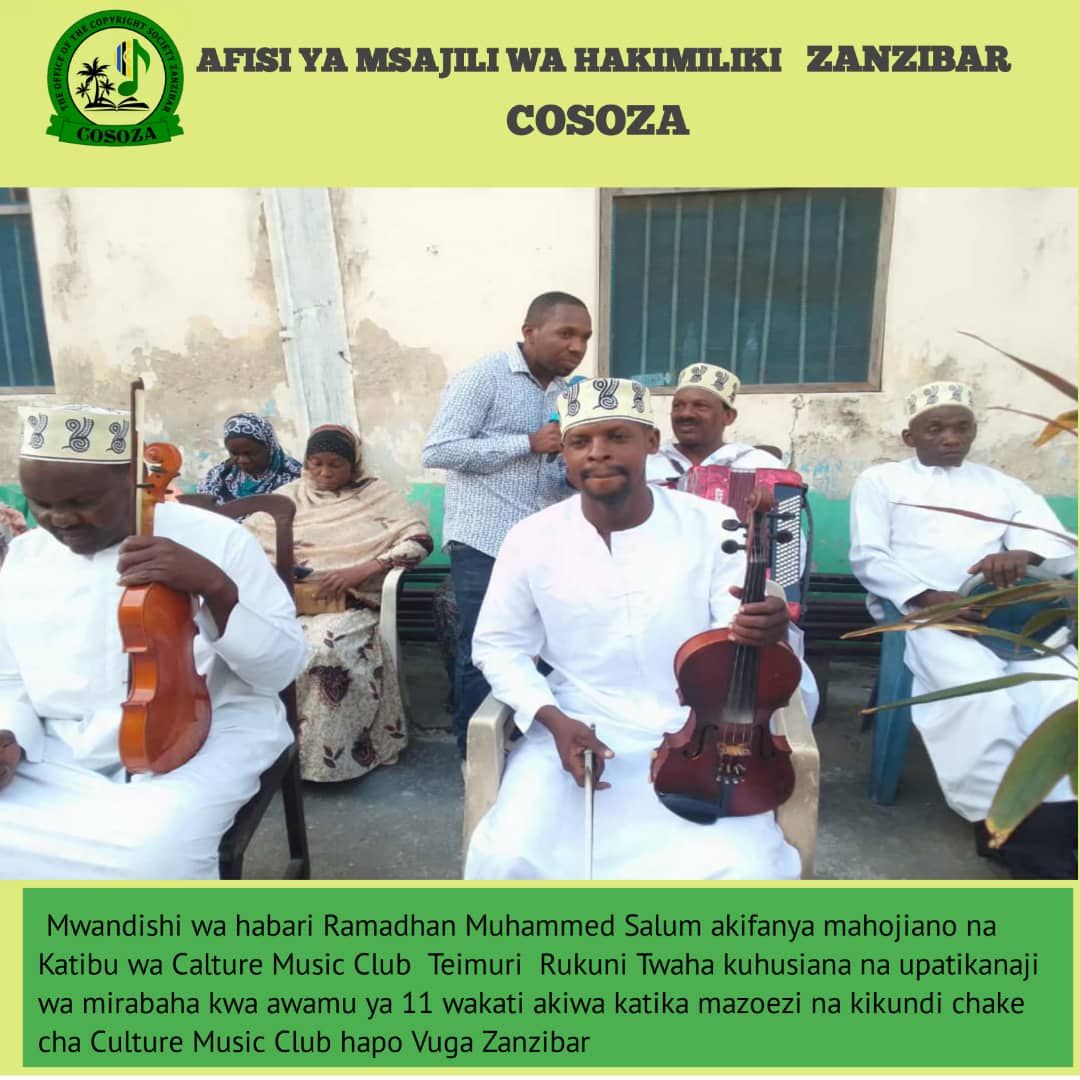 COSOZA YATEMBELEA WASANII WA KIKUNDI CHA CULTURE MUSICAL CLUB WAKIWA KATIKA MAZOEZI YAO.