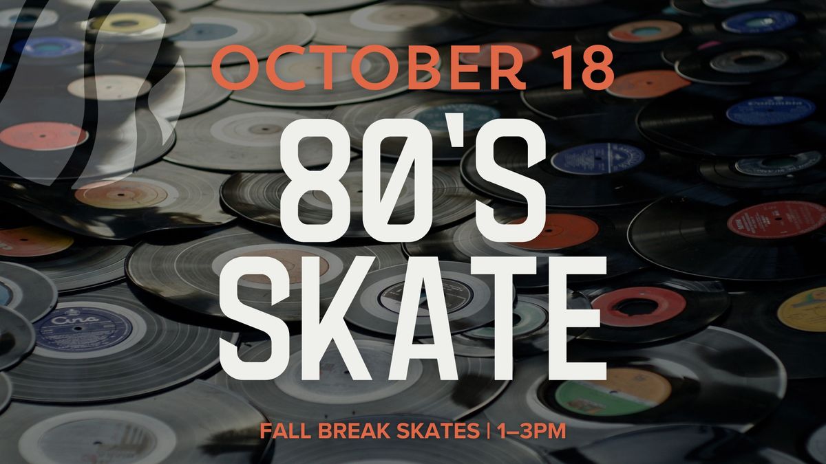 80's Skate