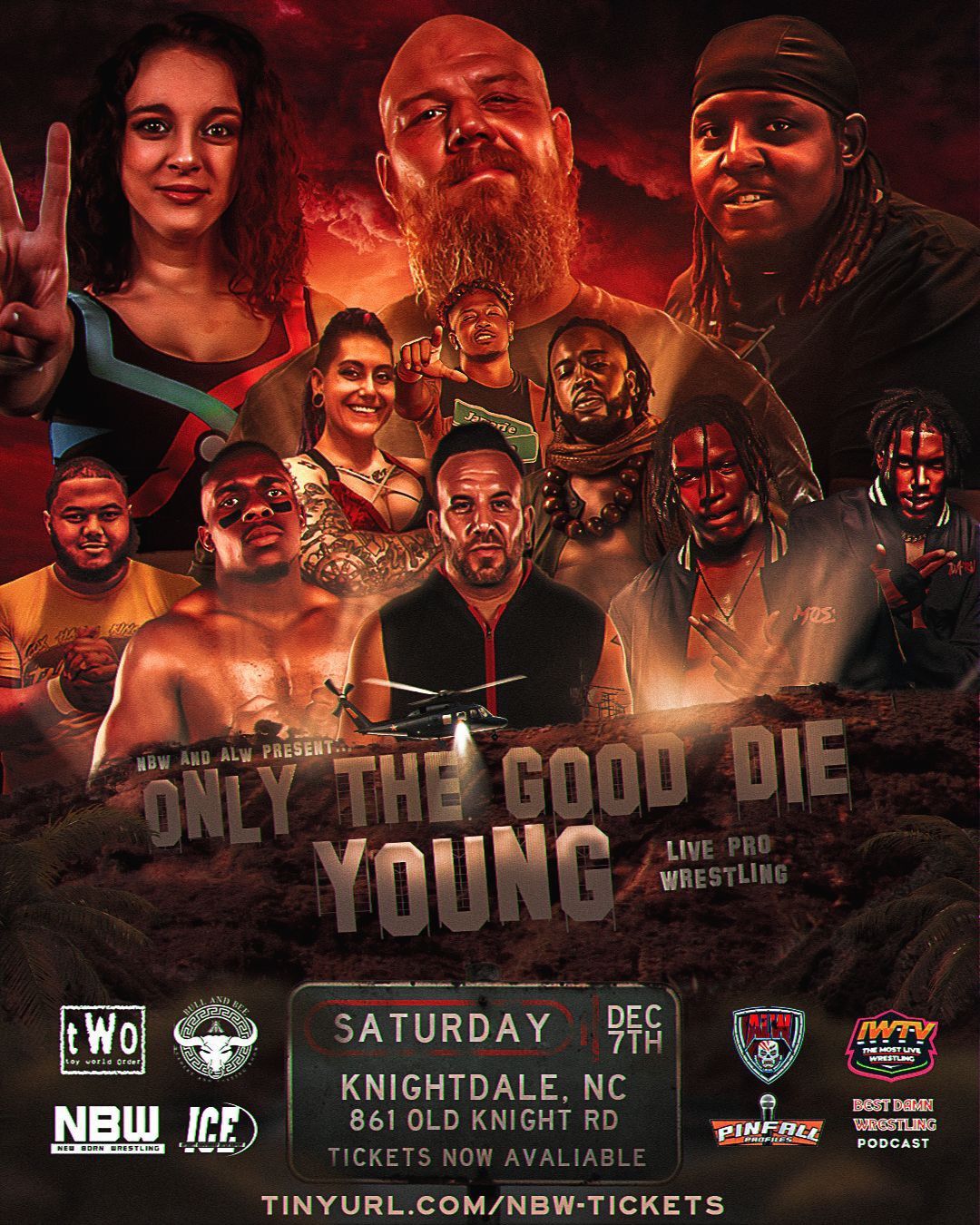 LIVE PRO WRESTLING NBW and ALW present: Only the Good Die Young