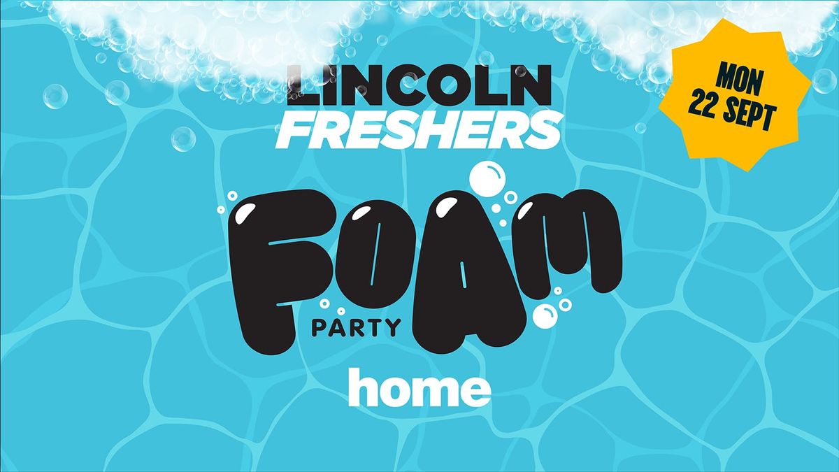 \ud83e\udee7 THE BIG FRESHERS FOAM PARTY \ud83e\udee7
