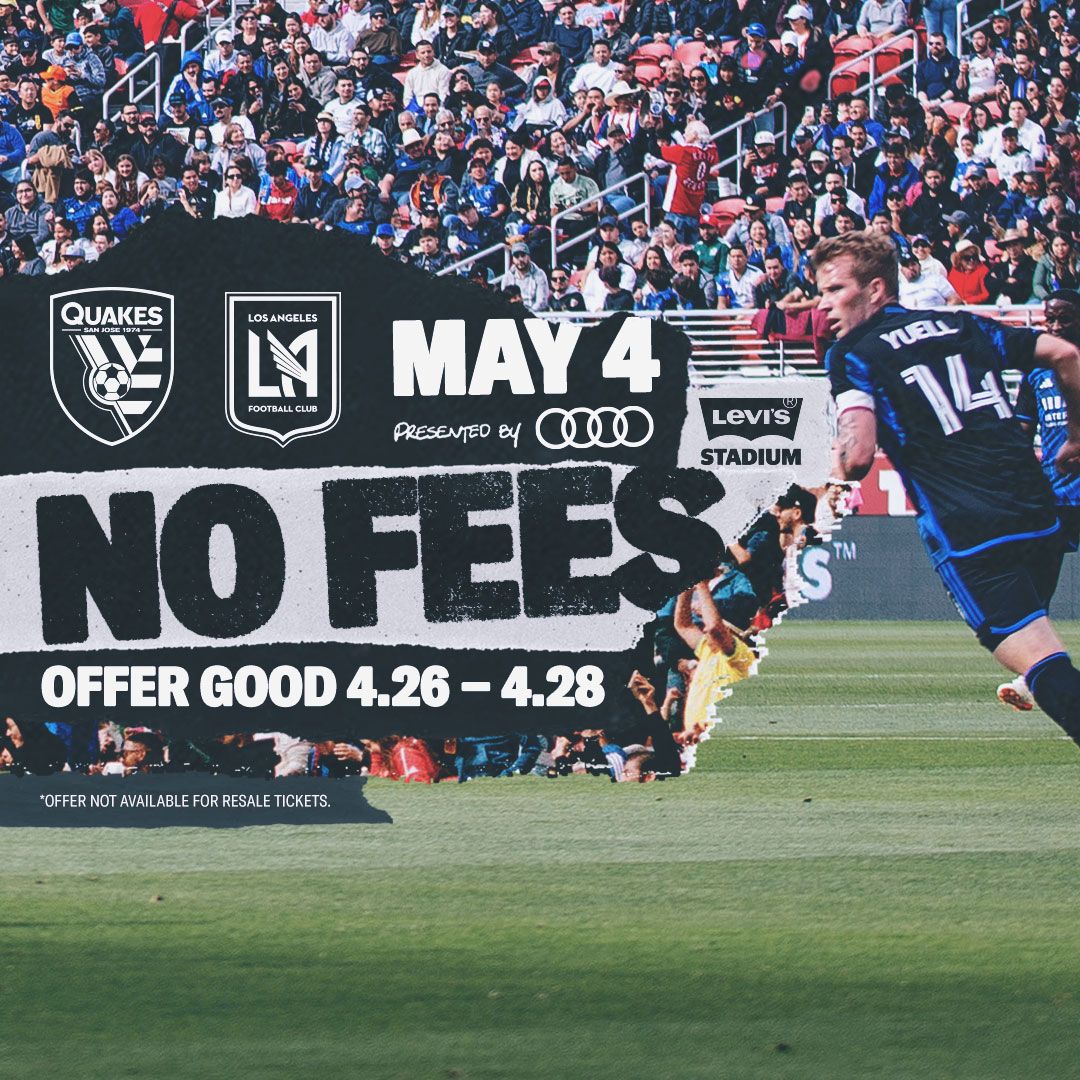 San Jose Earthquakes at Los Angeles FC Tickets