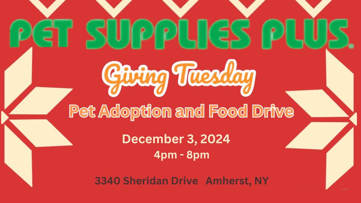 Pet Supplies Plus Giving Tuesday Pet Adoption and Food Drive 