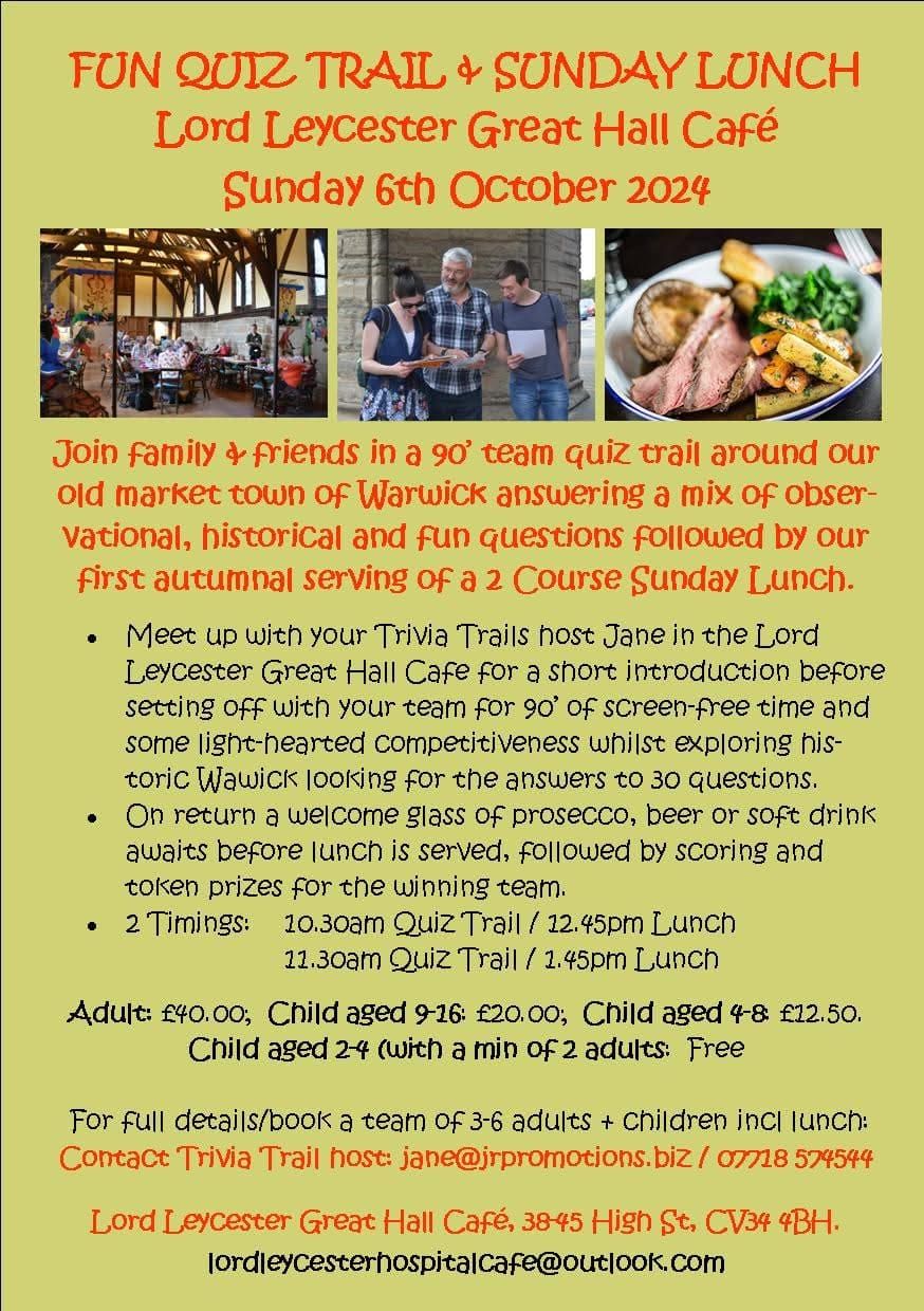 Warwick Quiz Trail and Sunday Roast