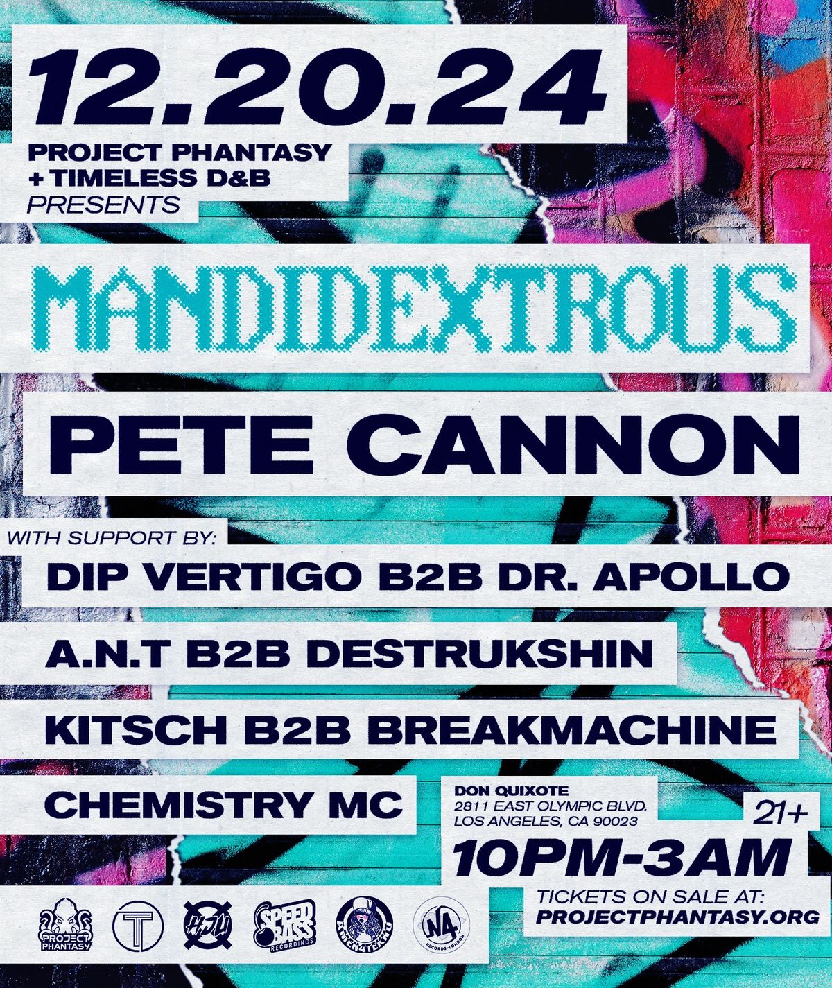 Project Phantasy and Timeless DnB Presents: Mandidextrous + more!