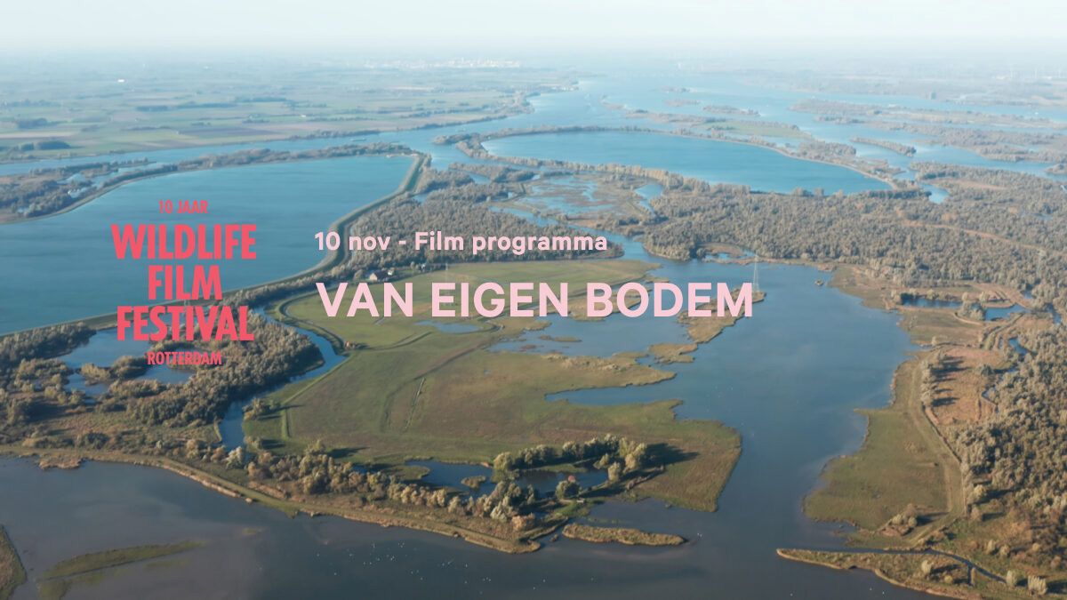 Van Eigen Bodem - programma met 3 films