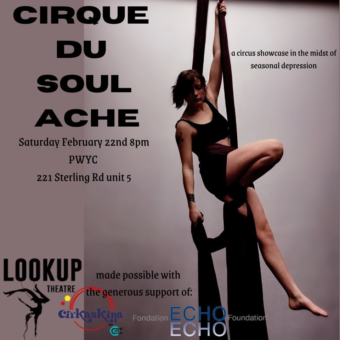 Cirque du Soul Ache 