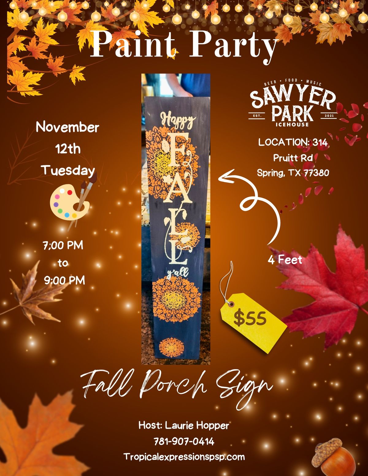 Fall Porch Sign Paint Party AT Sawyer Park Icehouse