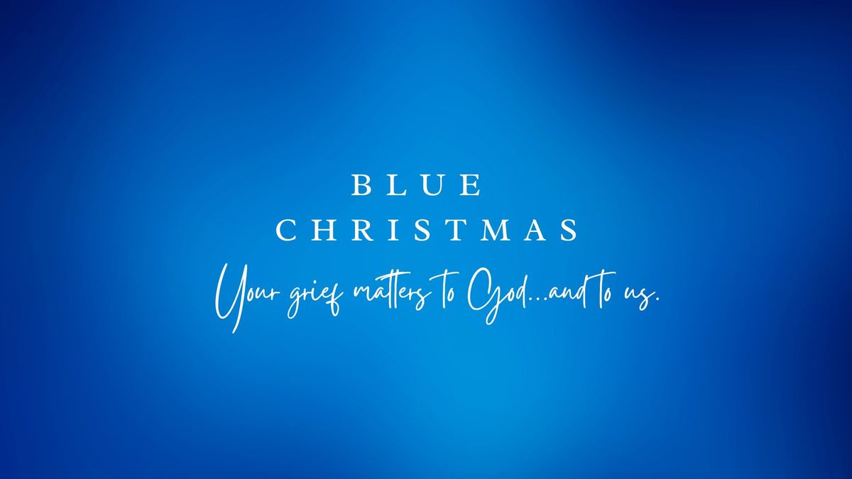 Blue Christmas Service