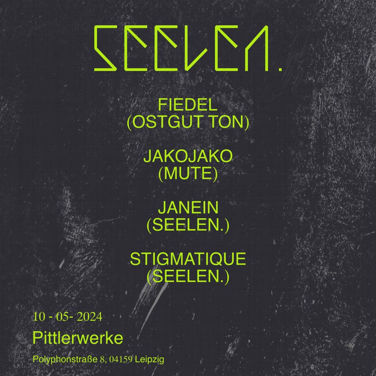 SEELEN. Records Labelnight with JakoJako and Fiedel at Pittlerwerke, Leipzig
