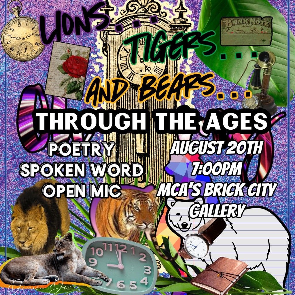 Spoken Word Ocala Night - Lions Tigers & Bears - Open Mic