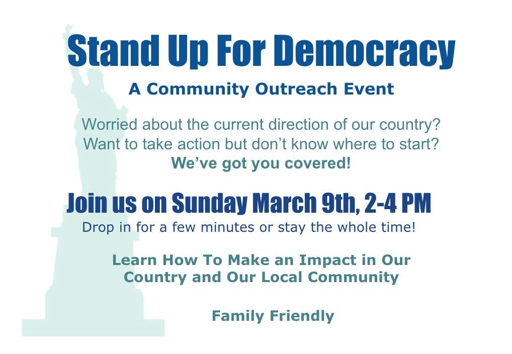 Stand Up For Democracy - A Community Outreach Event