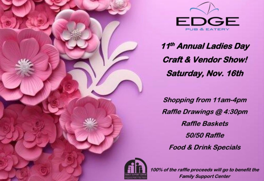 11th Annual Ladies Day @ The Edge