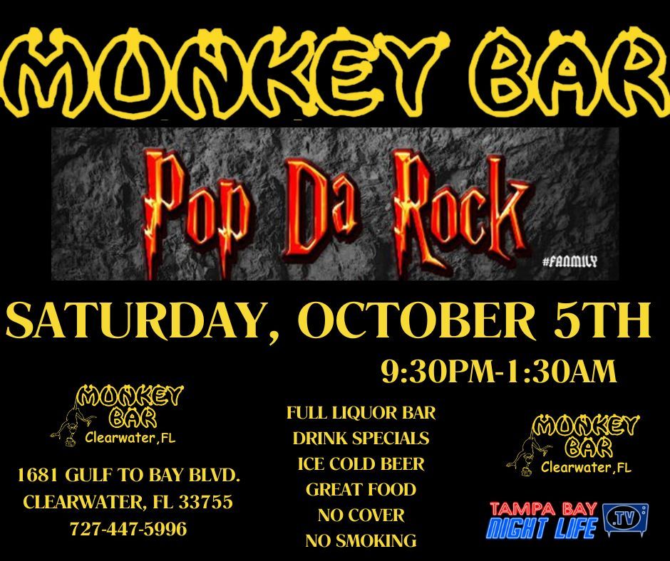 The Monkey Bar Presents Pop Da Rock