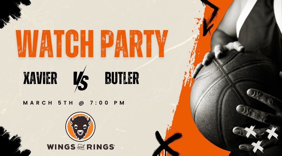 Xavier vs. Butler Watch Party!