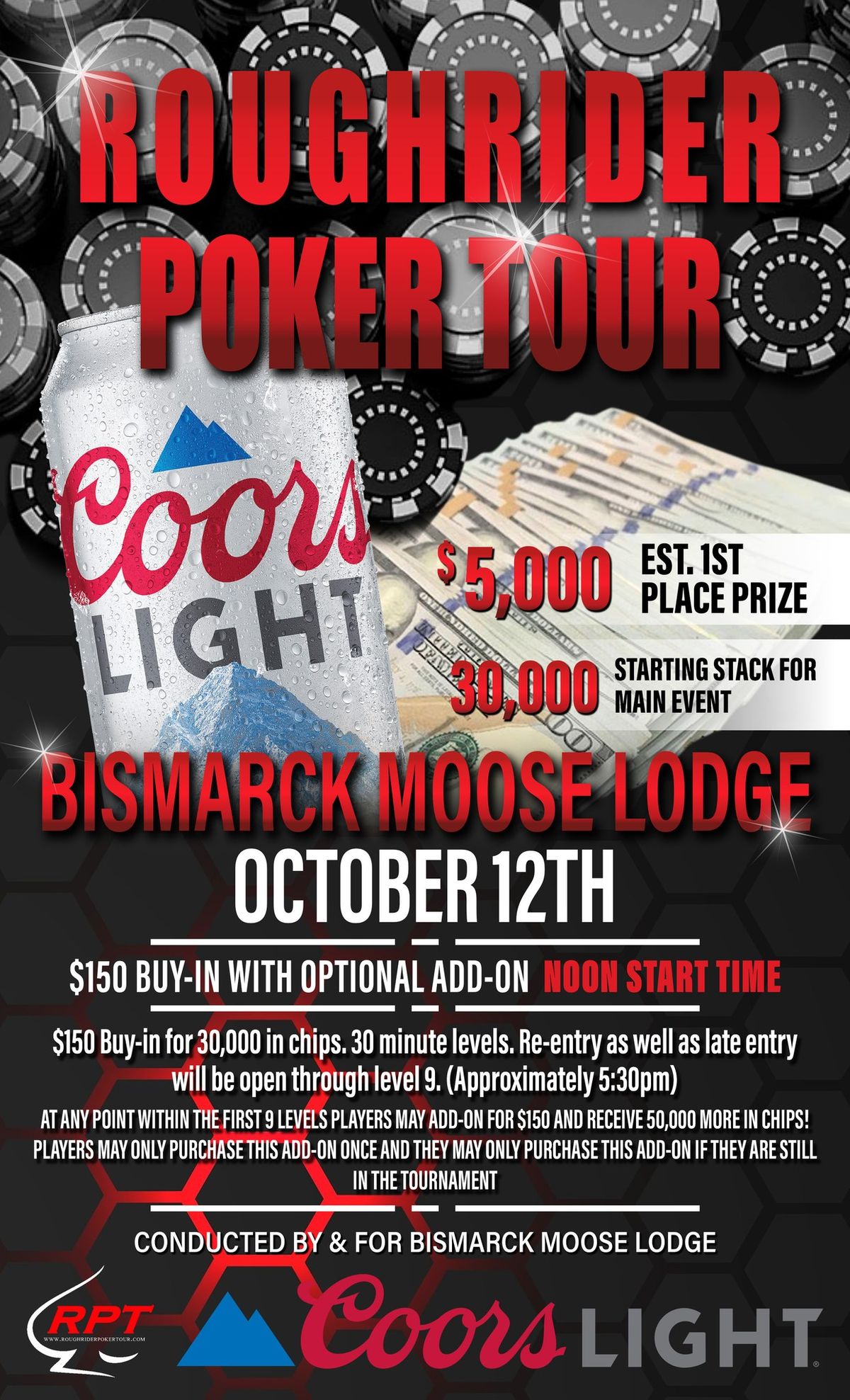 Event 44 "Bismarck Moose Lodge"-$5,000 Est. 1st Place Prize-$150 Buy In W\/ Optional Add-on