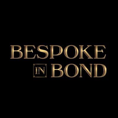BESPOKE IN BOND