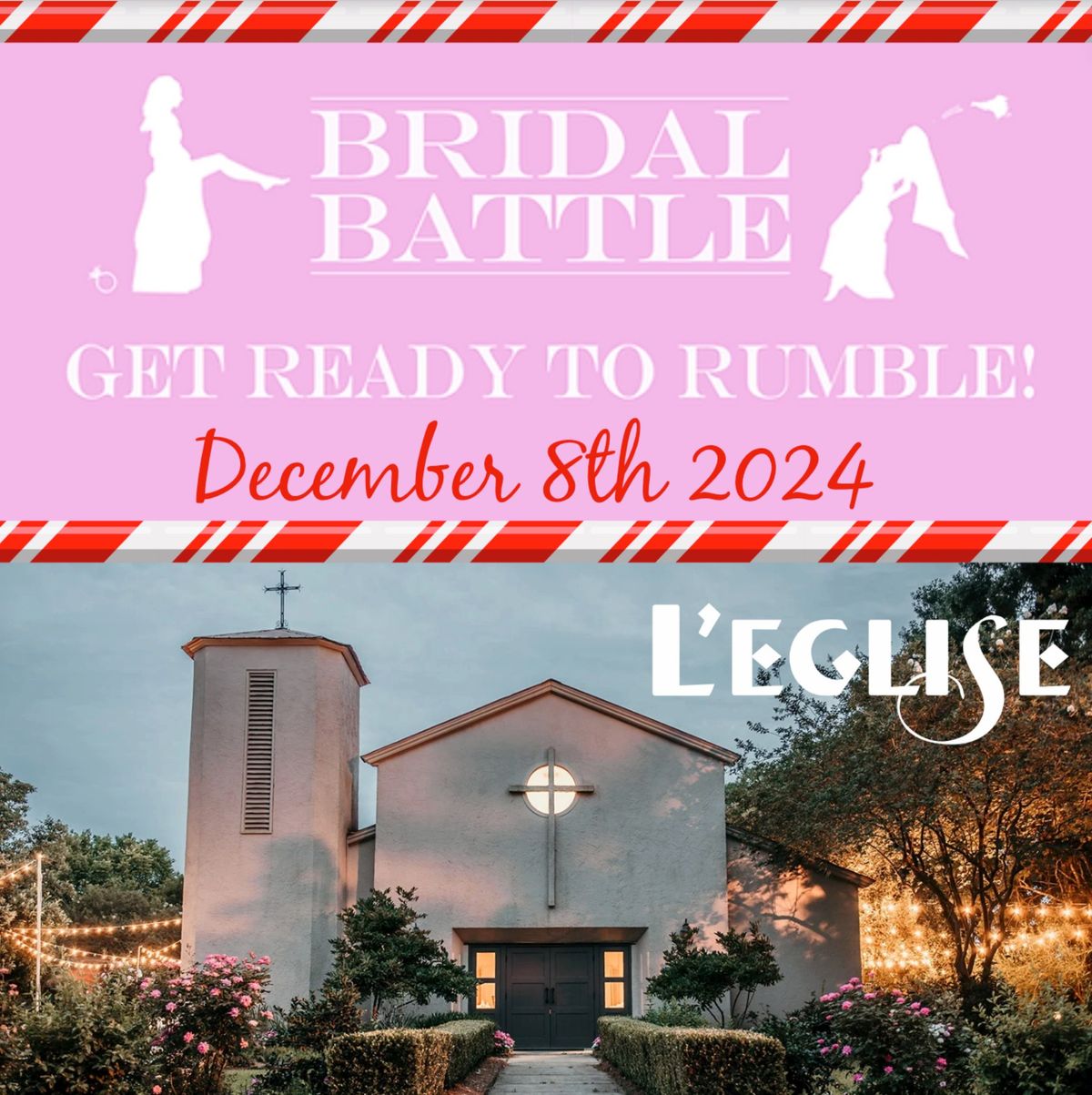 Bridal Battle Brides at L'Eglise