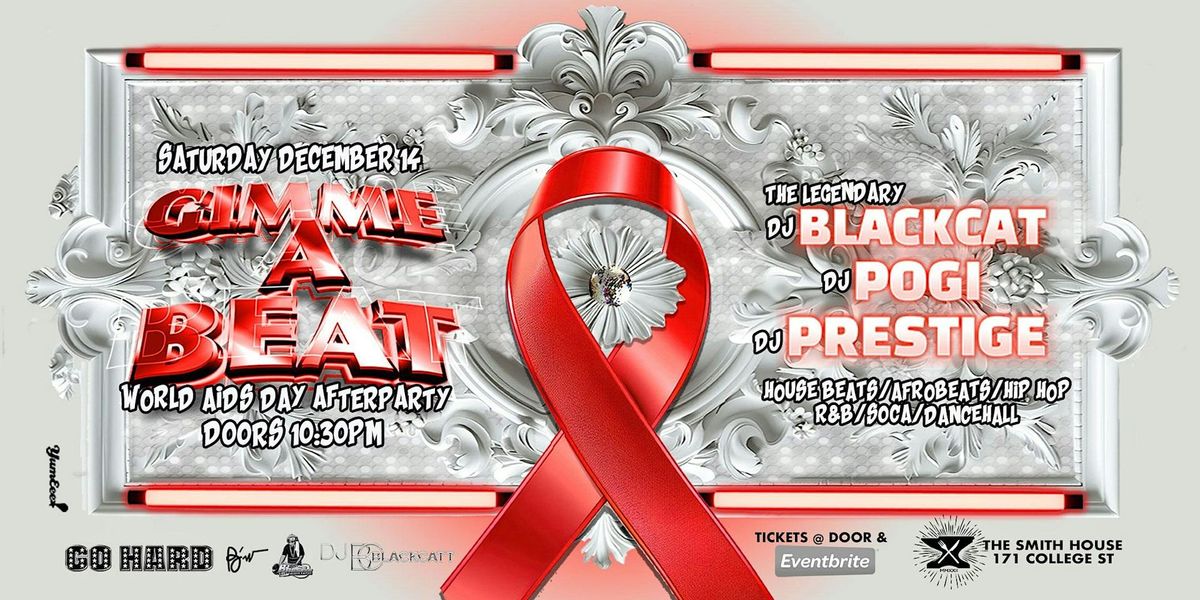 GIMME A BEAT "World Aids Day Edition"