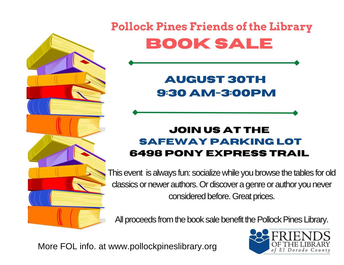Pollock Pines Friends of the Library Book Sale at Safeway