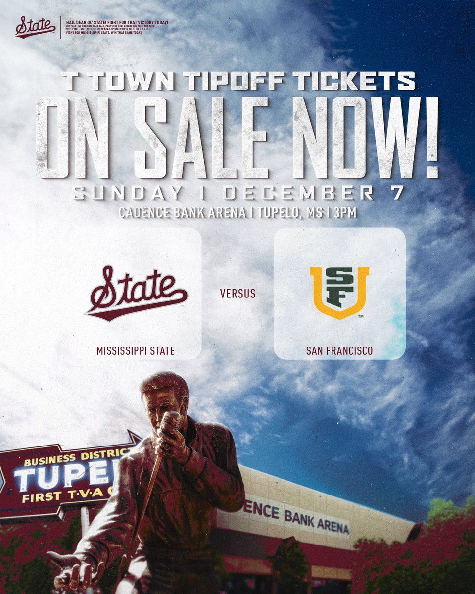 TTOWN TIPOFF: Mississippi State Bulldogs vs. San Francisco Dons